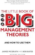 Little Book Of Big Management Theories, The