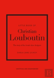 Little Book Of Christian Louboutin