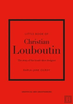 Bertrand.pt - Little Book Of Christian Louboutin