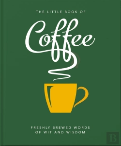 Bertrand.pt - Little Book Of Coffee