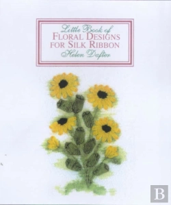 Bertrand.pt - Little Book Of Floral Designs For Silk Ribbon