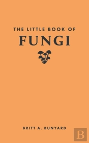 Little Book Of Fungi