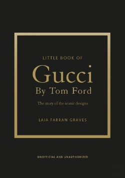 Bertrand.pt - Little Book Of Gucci By Tom Ford