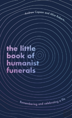 Bertrand.pt - Little Book Of Humanist Funerals
