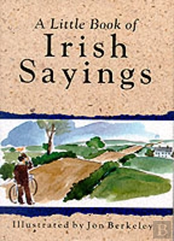 Bertrand.pt - Little Book Of Irish Sayings