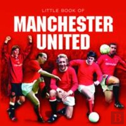 Bertrand.pt - Little Book Of Manchester United