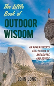 Little Book Of Outdoor Wisdom