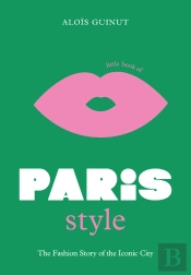 Little Book Of Paris Style