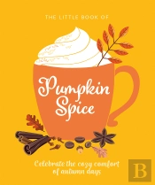 Little Book Of Pumpkin Spice