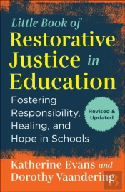 Little Book Of Restorative Justice In Education