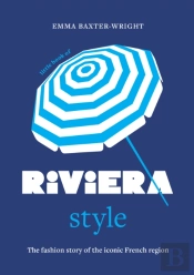 Little Book Of Riviera Style