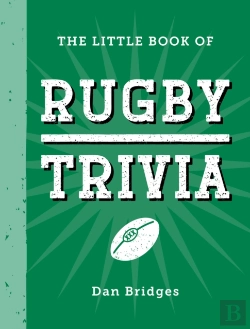 Bertrand.pt - Little Book Of Rugby Trivia