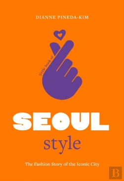 Bertrand.pt - Little Book Of Seoul Style