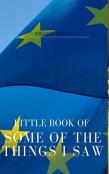 Little Book Of Some Of The Things I Saw