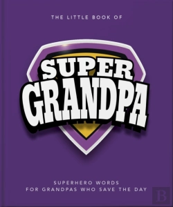 Bertrand.pt - Little Book Of Supergrandpa