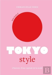 Little Book Of Tokyo Style (Version Francaise)