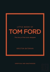 Little Book Of Tom Ford