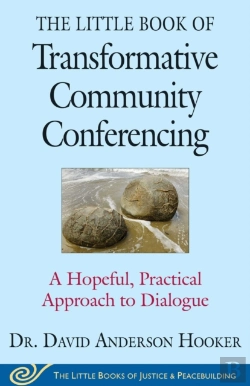 Bertrand.pt - Little Book Of Transformative Community Conferencing