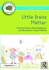 Little Brains Matter