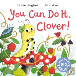 Bertrand.pt - Little Bugs Big Feelings: You Can Do It Clover