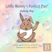 Little Bunny'S Perfect Day!