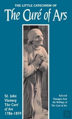 Bertrand.pt - Little Catechism Of The Cure D'Ars
