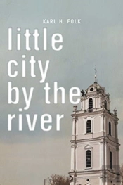 Little City By The River