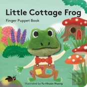 Little Cottage Frog: Finger Puppet Book