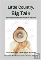 Little Country, Big Talk: Science Communication In Ireland