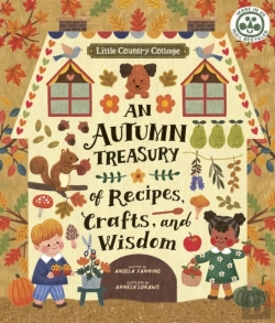 Bertrand.pt - Little Country Cottage: An Autumn Treasury Of Recipes, Crafts And Wisdom