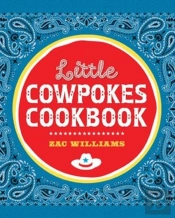 Little Cowpokes Cookbook