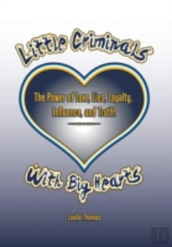 Bertrand.pt - Little Criminals With Big Hearts
