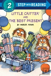 Little Critter And The Best Present