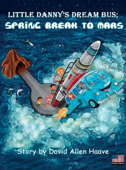 Bertrand.pt - Little Danny'S Dream Bus Atlantis; Spring Break To Mars