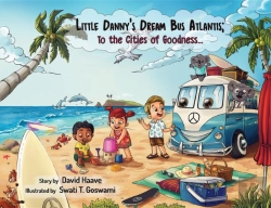 Bertrand.pt - Little Danny'S Dream Bus Atlantis; To The Cities Of Goodness!