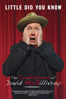 Little Did You Know: The Confessions Of David Mcgillivray