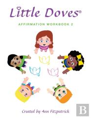 Little Doves Affirmation Workbook 2