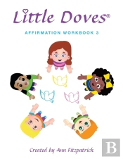 Little Doves Affirmation Workbook 3