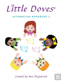 Bertrand.pt - Little Doves Affirmation Workbook 3