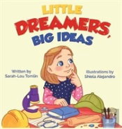Little Dreamers, Big Ideas