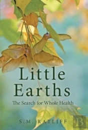 Little Earths: The Search For Whole Heal