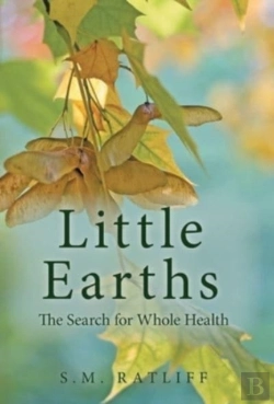 Bertrand.pt - Little Earths: The Search For Whole Heal