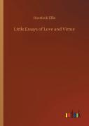 Little Essays Of Love And Virtue
