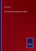 Little Estella And Other Fairy Tales