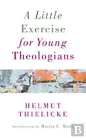 Little Exercise For Young Theologians