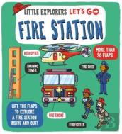 Little Explorers: Let'S Go! Fire Station