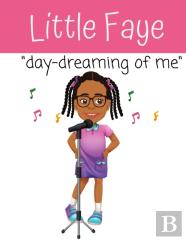 Little Faye In ''Day Dreaming Of Me''