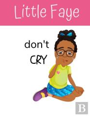 Little Faye In ''Don'T Cry''