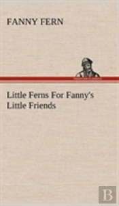 Little Ferns For Fanny'S Little Friends