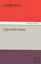 Little Folks Astray